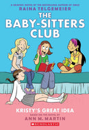 The Baby-Sitters Club Kristy's Great Idea